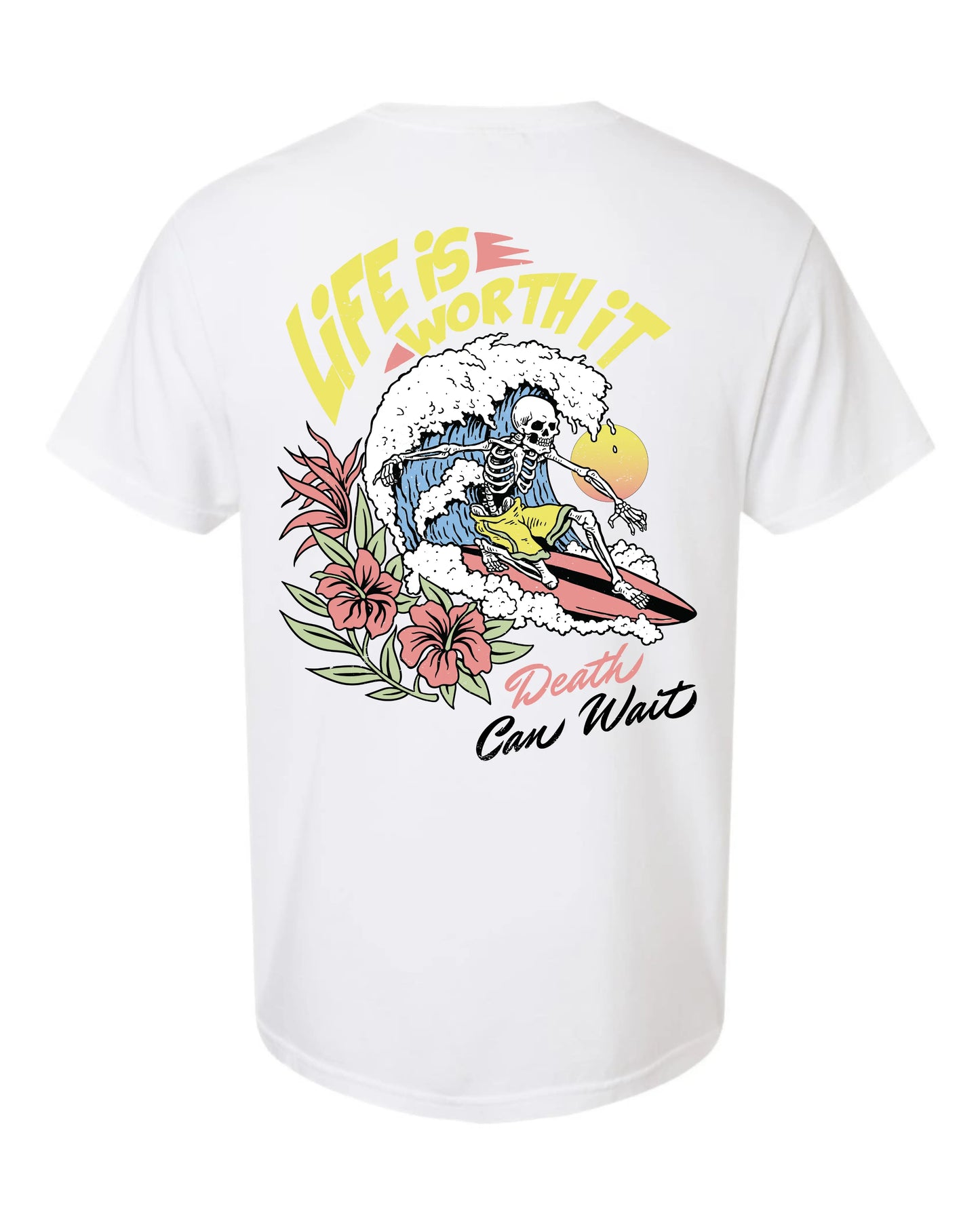 Life is Worth It T-Shirt - Grit Clothing