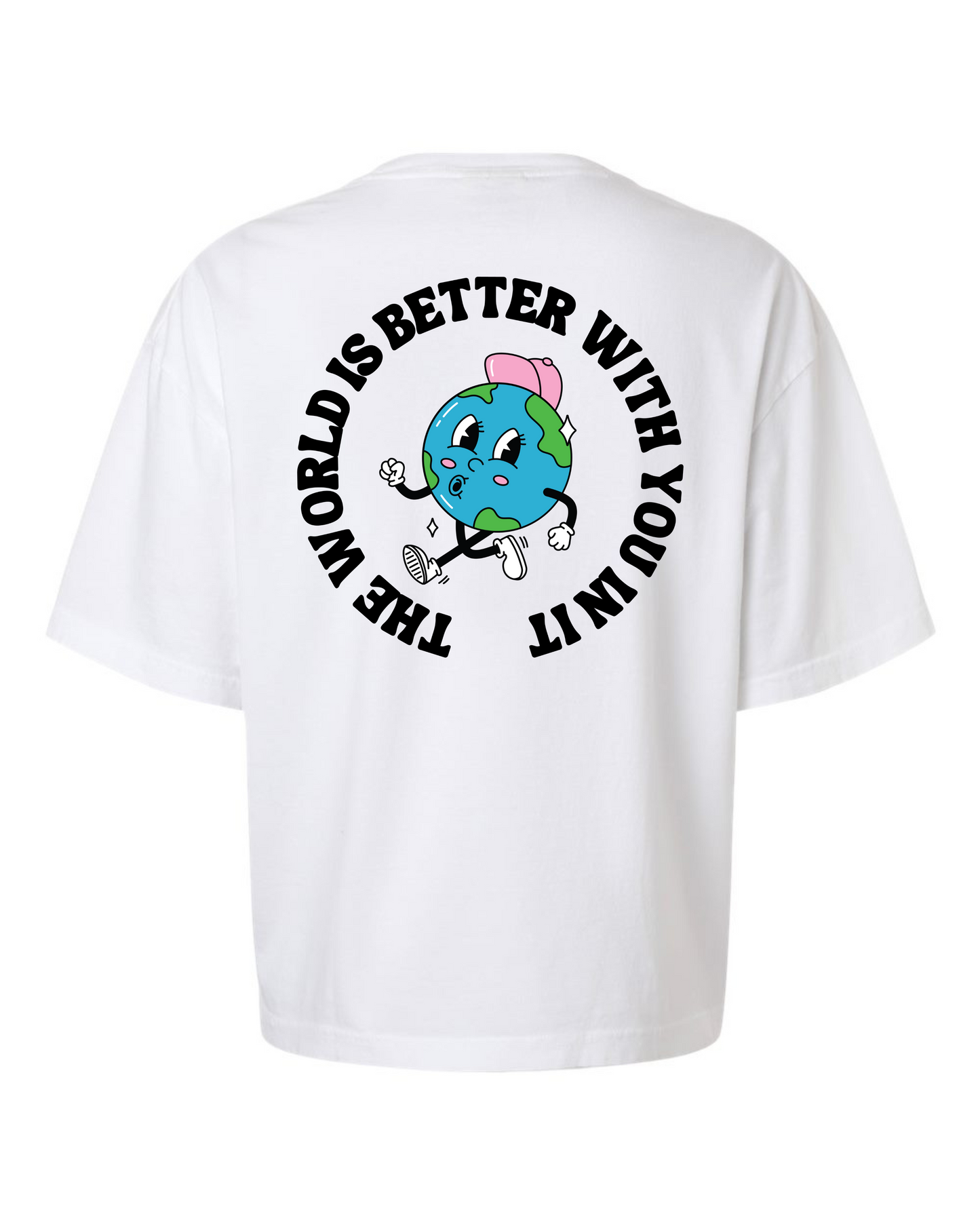 Better With You In It Women's Boxy T