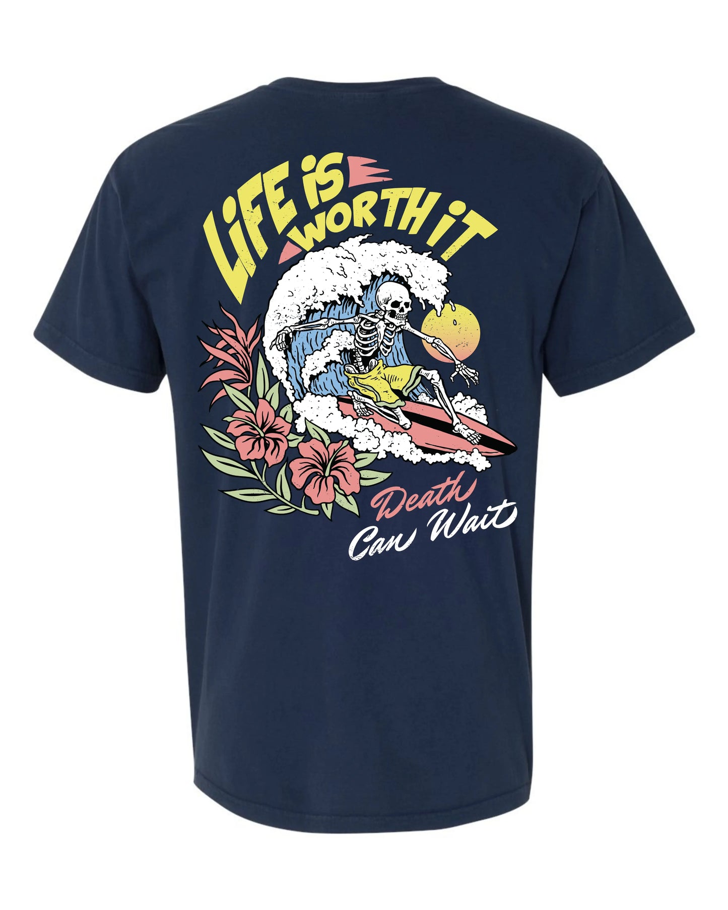 Life is Worth It T-Shirt - Grit Clothing